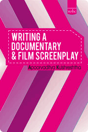Writing a Documentary and Film Screenplay